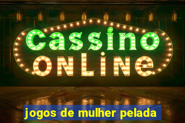jogos de mulher pelada